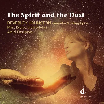 The Spirit and the Dust by Beverley Johnston