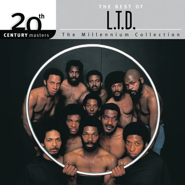 The Best Of L.T.D. 20th Century Masters The Millennium Collection