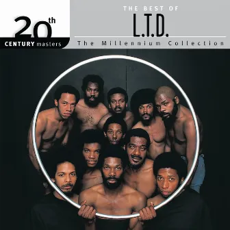 The Best Of L.T.D. 20th Century Masters The Millennium Collection by L.T.D.