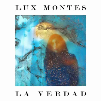 La Verdad by Lux Montes