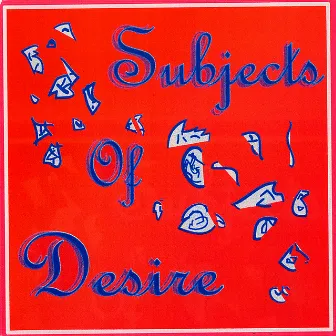 Jim Ryan's Subjects of Desire by Jim Ryan