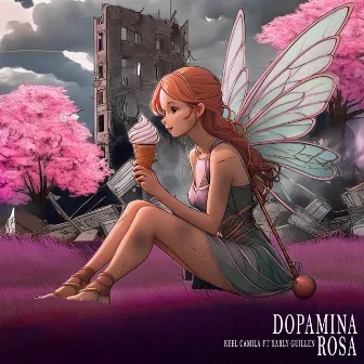 Dopamina Rosa by Keel Camila