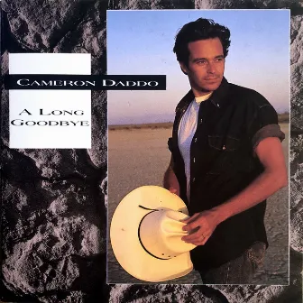 A Long Goodbye by Cameron Daddo