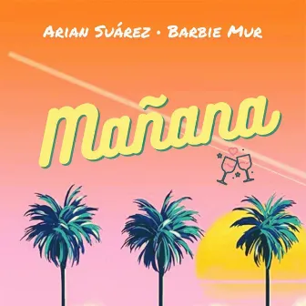 Mañana by Barbie Mur