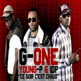 Ce soir c'est chaud by G-One