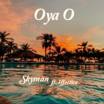 Oya O by Skyman