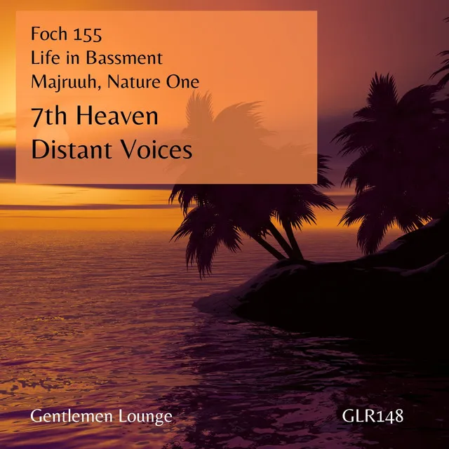 Distant Voices - Nature One 7th Heaven Mix