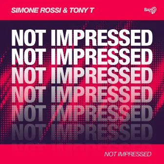 Not Impressed by Simone Rossi