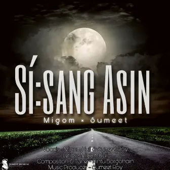 Sisang Asin by Sumeet Roy