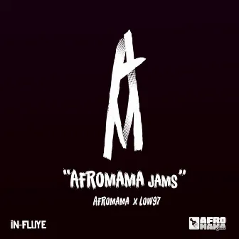 Afromama Jams by Low97