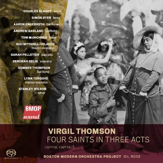 Virgil Thomson: Four Saints in Three Acts by Virgil Thomson