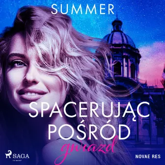 Spacerując pośród gwiazd by Summer