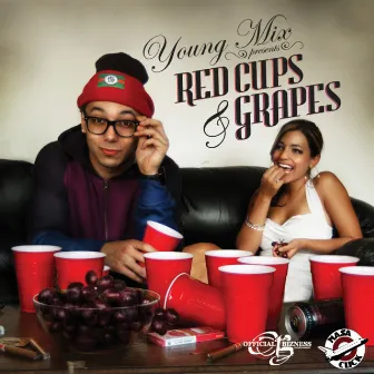 Red Cups and Grapes by Young Mix