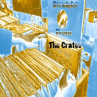 Straight from the Crates by Street Noize CoCky