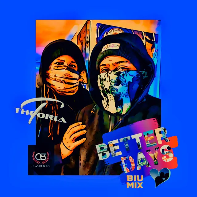 Better Days (BIU Mix)