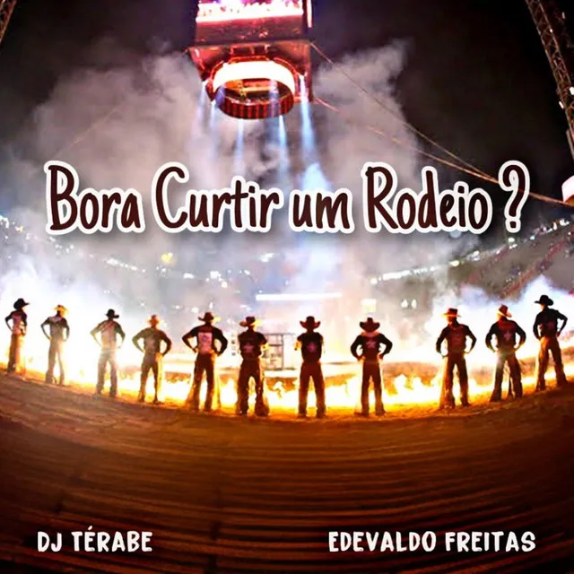 Bora Curtir um Rodeio ?