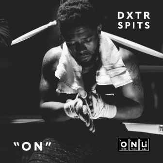 On by Dxtr Spits