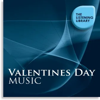 Valentines Day Music - The Listening Library by The Macdonald Bros.