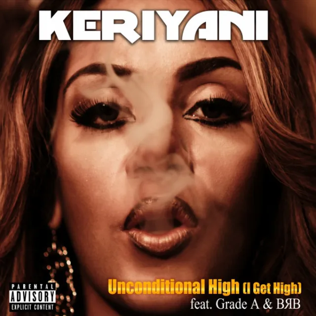 Unconditional High (I Get High) (feat. Grade A & BRB)