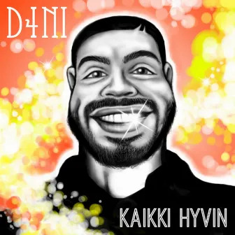 Kaikki Hyvin by Danial