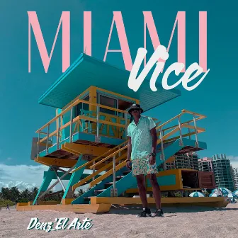 Miami Vice by Denz'El Arte