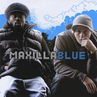 Maxilla Blue by Maxilla Blue