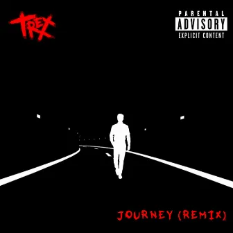 Journey (Remix) by Trexx