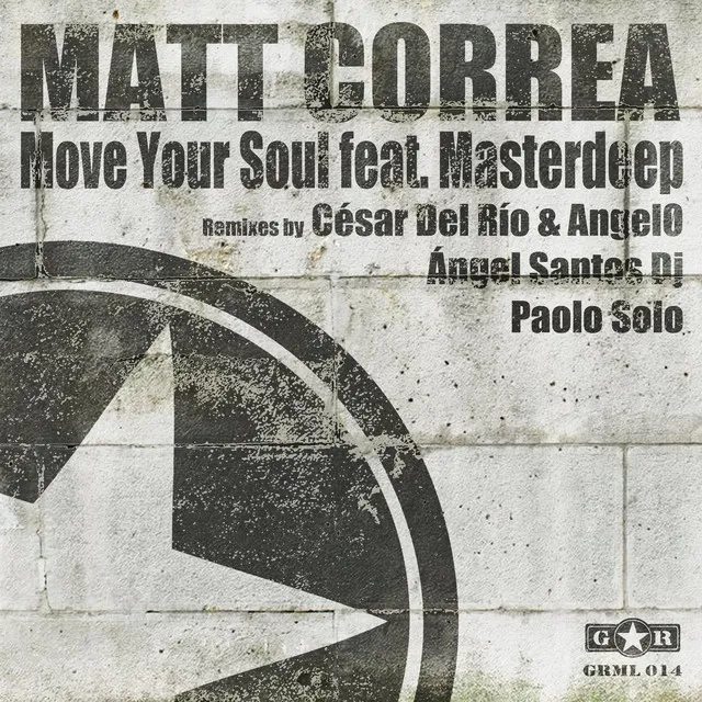 Move Your Soul - Angel Santos Remix