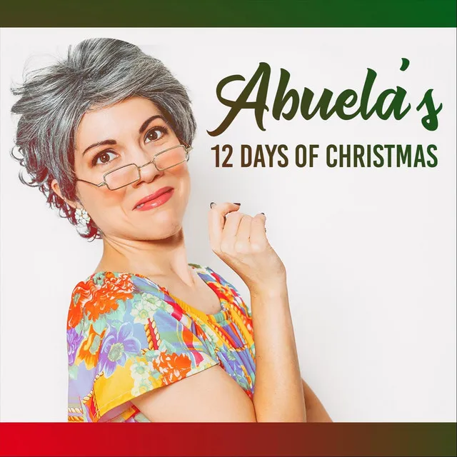 Abuela's 12 Days of Christmas