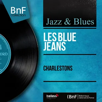 Charlestons (Mono Version) by Les blue-jeans