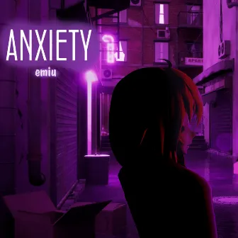 Anxiety by eMiU