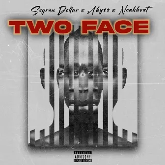 Two Face by $yren_Dollar