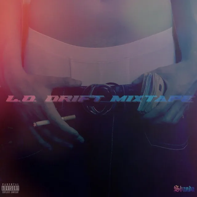 L.O. DRIFT MIXTAPE