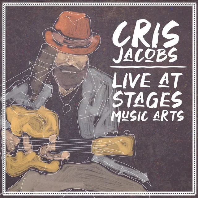 Cris Jacobs (Live at Stages Music Arts)