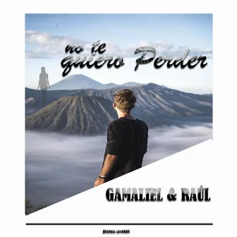 No Te Quiero Perder by Gamaliel