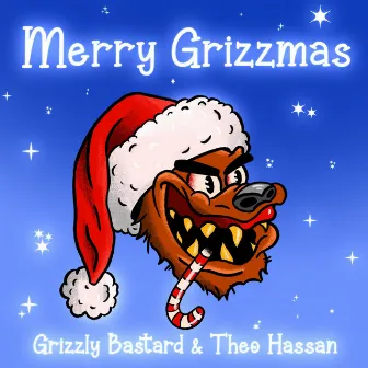 Merry Grizzmas by Grizzly Bastard