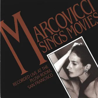 Marcovicci Sings Movies (Live) by Andrea Marcovicci