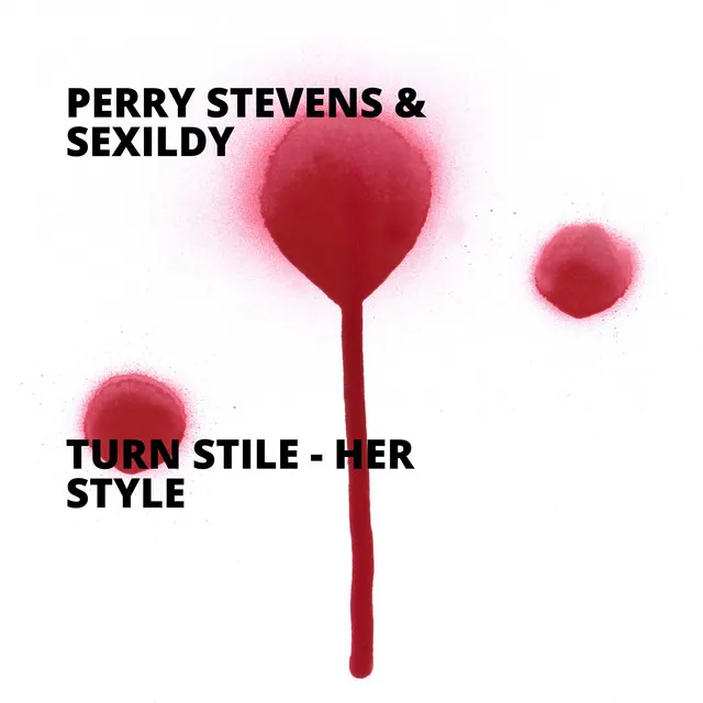 Turn Stile - Her Style