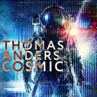 Cosmic by Thomas Anders