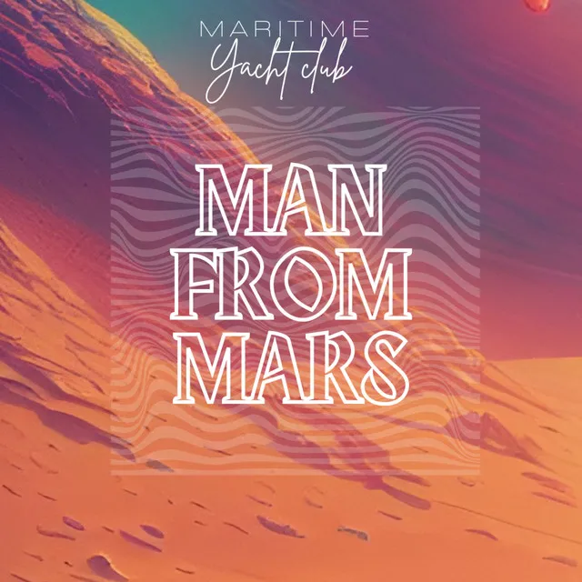 Man From Mars