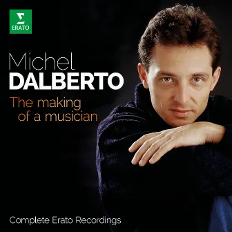 Complete Erato Recordings by Michel Dalberto