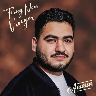 Terug Naar Vroeger by Ammar