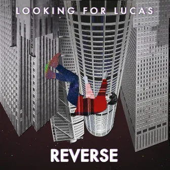 Reverse by Looking for Lucas