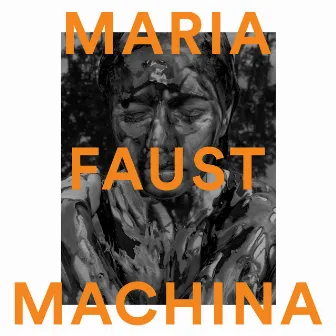 Machina by Maria Faust