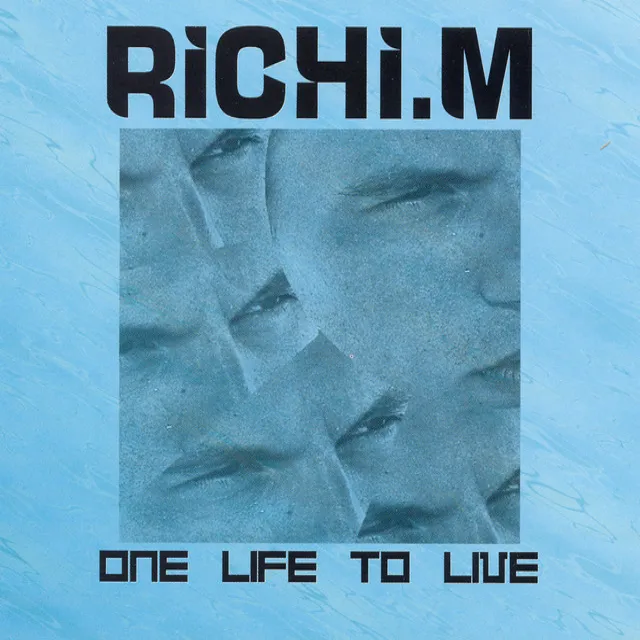 One Life To Live - Richi's Single Version