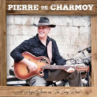 A Perfect Storm on the Long Road by Pierre De Charmoy