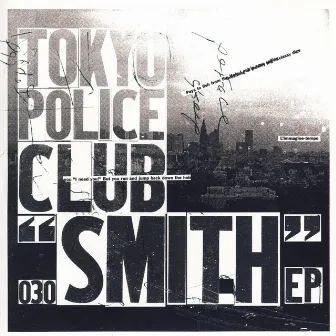 Smith by Tokyo Police Club