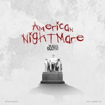 American Nightmare by Craig Smith