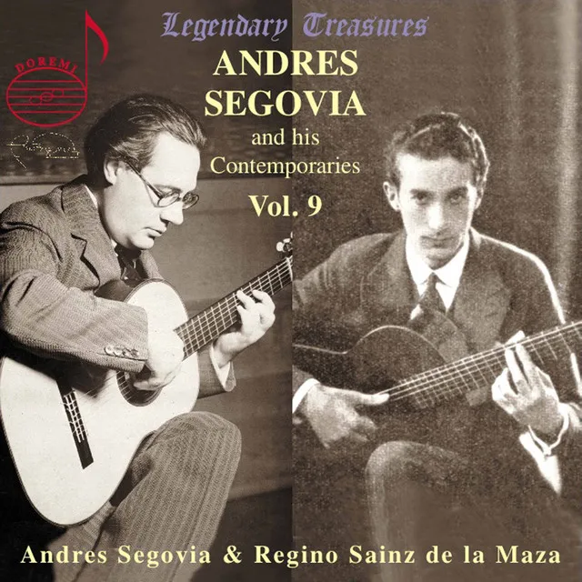 Segovia & Contemporaries, Vol. 9: Sainz de la Maza