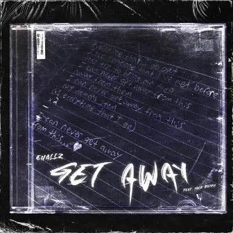 Get Away by Ehallz